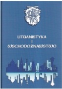 Lituanistyka i wschodoznawstwo Studia dedykowane Profesorowi Pietkiewiczowi