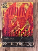 Ognie Boga Ormuzda Andrzej Walik sensacje XX wieku