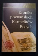 Kroniki poznańskich Karmelitów Bosych Piotr Franciszek Neumann OCD