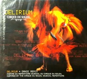 Cirque Du Soleil – Delirium: Dance Remix (CD, 2005, FOLIA)