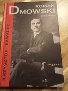 Krzysztof Kawalec- Roman Dmowski 