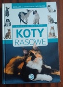 Koty rasowe ( wybór opieka rasy ) 
