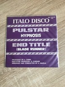 Hypnosis - Pulstar /End Title(Blade Runner).Cover Vangelis - Vinyl,7.Italo.