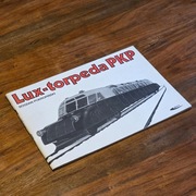 Lux-torpeda PKP - B. Pokropiński - WKiŁ 1988 - Plany Modelarskie - UNIKAT
