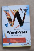WordPress Praktyczne projekty - Witold Wrotek