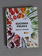 KUCHNIA POLSKA PYSZNIE I ZDROWIEJ 