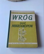 Olga Kuzniecowa Wróg pod Mikroskopem 1949
