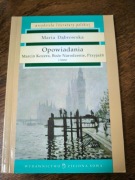 Maria Dąbrowska - Opowiadania