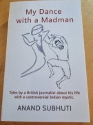 My Dance with a Madman