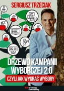 Drzewo kampanii wyborczej 2.0 czyli jak wygrać wybory