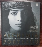 Alchemia Portretu - Bolesław Lutosławski