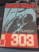 Arkady Fiedler - Dywizjon 303