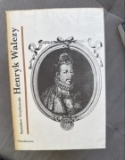 Henryk Walezy, Stanisław Grzybowski