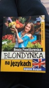 Blondynka na językach. Angielski Brytyjski Beata Pawlikowska