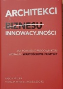 P. Miller - Architekci innowacyjności