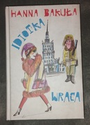 Hanna Bakuła Idiotka wraca