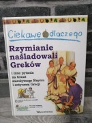 Ciekawe dlaczego Rzymianie naśladowali Greków 