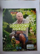 Odlotowy Ogród "Dominik Strzelec BDB