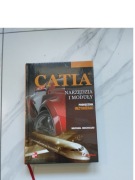 CATIA Narzędzia i Moduły Podręcznik Inżyniera