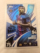 TOPPS MATCH ATTAX 2025/2026 MAN OF THE MATCH 332 NUNO MENDES PSG