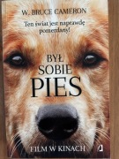Był sobie pies. W.Bruce Cameron.
