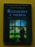 Rozmowy z niebem James Van Praagh 