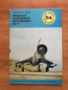 SAMOLOT MYSLIWSKO_SZTURMOWY Su-7_TBiU_Nr 57