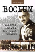 BOCIUN PŁK DYPL. LUDWIK BOCIAŃSKI 1892 - 1970