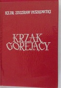 Krzak gorejący; ks. dr Zdzisław Peszkowski autograf