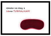 Negocjuj cenę !! ZDROWOTNA OPASKA na oczy z turmalinem zatoki, bezsenność