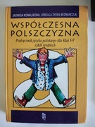 Współczesna Polszczyzna Jadwiga Kowalikowa, Urszula Żydek-Bednarczuk I-V