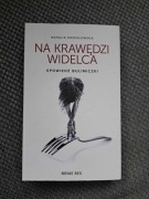 Na krawędzi widelca spowiedź bulimiczki Natalia Krzesłowska
