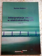 KSIĄŻKA INTERPRETACJA ZAPISU W ELEKTOKARDIOGRAFII