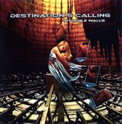 DESTINATION'S CALLING Invisible Walls (CD)