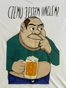 Koszulka „Czemu jestem singlem?” – śmieszny nadruk, idealna na prezent!