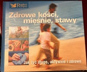 Zdrowe kości, mięśnie i stawy