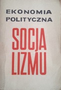 EKONOMIA POLITYCZNA SOCJALIZMU