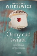 Magdalena Witkiewicz Ósmy cud świata