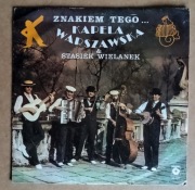 Kapela Warszawska i Stasiek Wielanek - winyl 