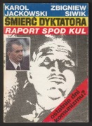 ŚMIERĆ DYKTATORA - K. JACKOWSKI Z. SIWIK - 1990