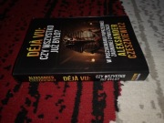 Czeszkiewicz Deja Vu wszystko już było W poszukiwaniu zaginionej cywilizacj