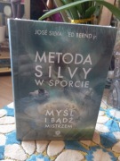 Metoda Silvy W Sporcie Myśl i Bądź Mistrzem 