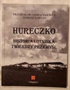 Hureczko historia lotniska twierdzy Przemyśl