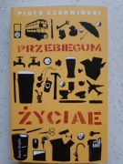 Przebiegum Życiae - Piotr Czerwiński