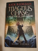 Magnus Chase i Bogowie Asgardu Młot Thora – Rick Riordan