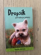 Dropsik potrzebuje pomocy Agnieszka Stelmaszczyk