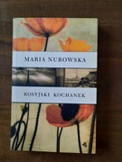 Maria Nurowska  - Rosyjski kochanek