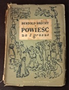 Powieść za 3 grosze. Bertold Brecht.