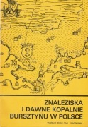 Znaleziska i dawne kopalnie bursztynu w Polsce Kosmowska Ceranowicz BK