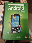 Android w praktyce Charlie Collins, Matthias Kaeppler, Michael Galpin